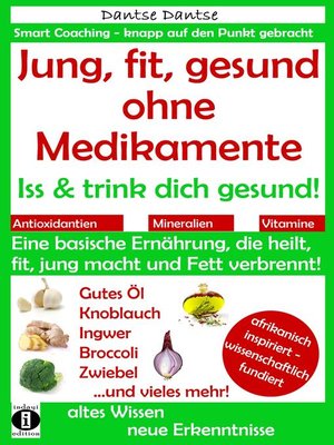 cover image of Jung, fit, gesund ohne Medikamente